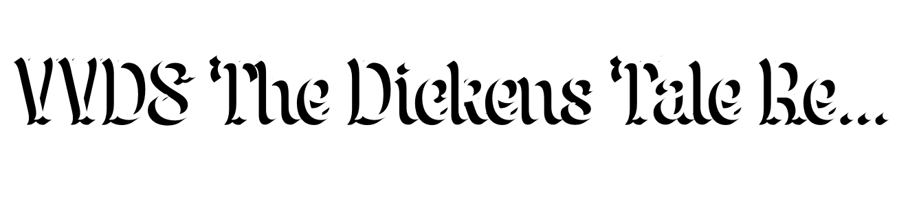 VVDS The Dickens Tale Reg Cut Block